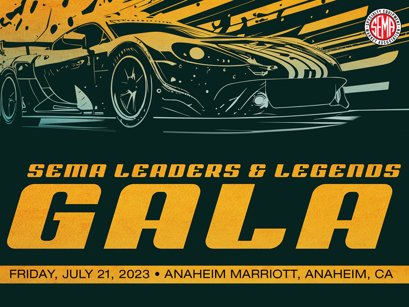 SEMA Leaders &amp; Legends Gala - July 21, 2023 - Anaheim Marriot