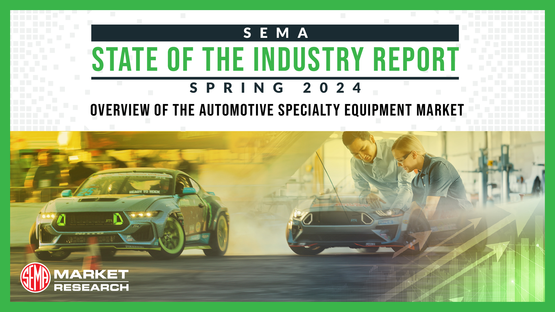 SEMA State of the Industry - Spring 2024