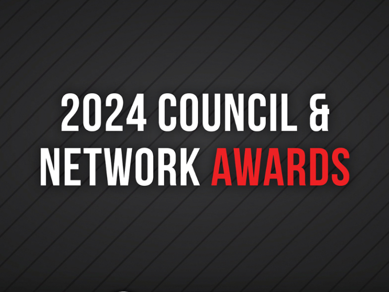2024 Council &amp; Network Awards