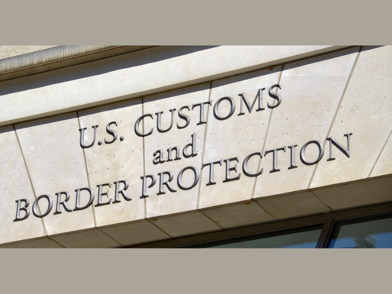 U.S. Customs and Border Protection sign on building