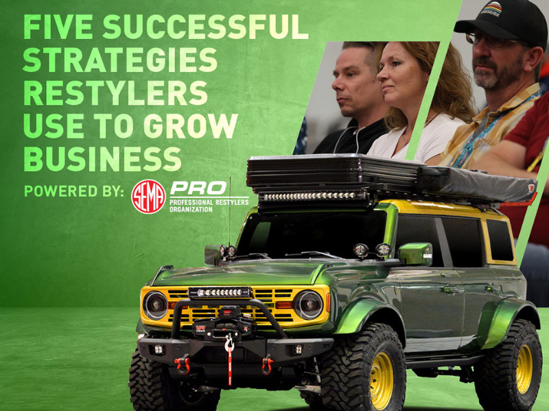 SEMA Show Education: Five Successful Strategies Restylers Use to Grow Business, Powered by PRO 