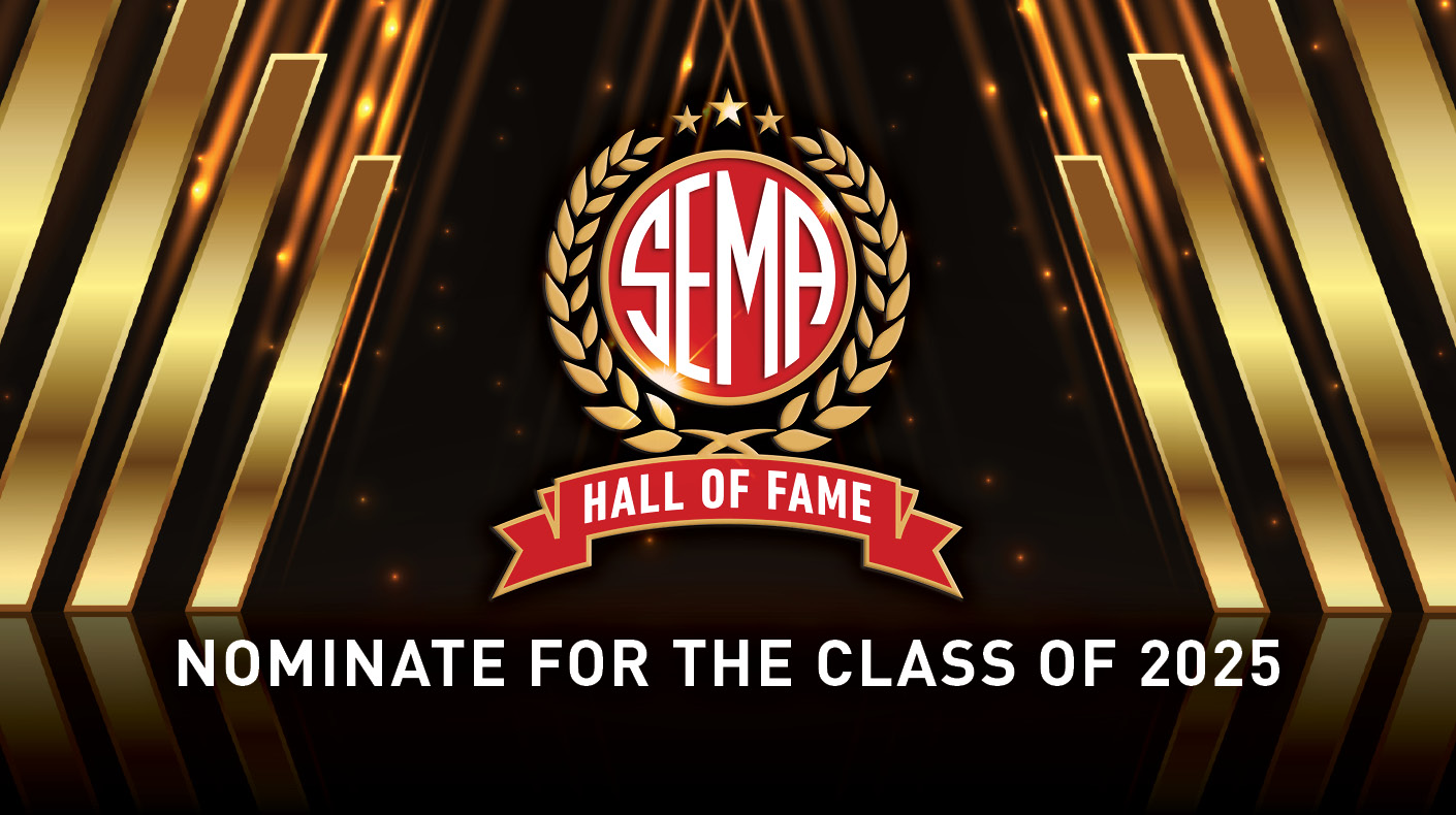 SEMA Hall of Fame Nominations