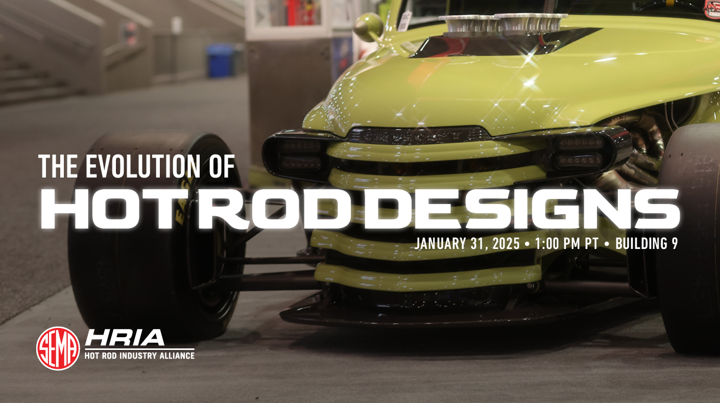 SEMA HRIA HOT ROD DESIGNS panel of experts event January 2025